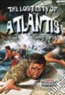 The Lost City of Atlantis libro in lingua di Hyde Natalie