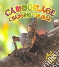 Camouflage libro in lingua di Kalman Bobbie