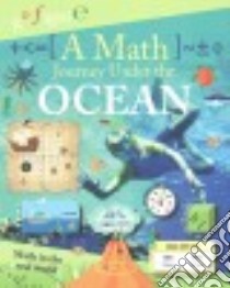 A Math Journey Under the Ocean libro in lingua di Koll Hilary, Mills Steve