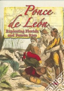 Ponce De Leon libro in lingua di Eagen Rachel