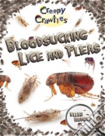 Bloodsucking Lice and Fleas libro in lingua di Rodger Ellen