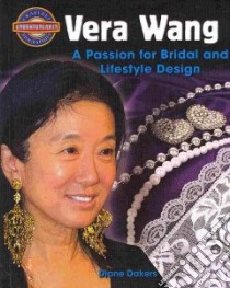 Vera Wang libro in lingua di Dakers Diane
