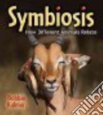 Symbiosis libro in lingua di Kalman Bobbie