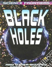 Black Holes libro in lingua di Jefferis David