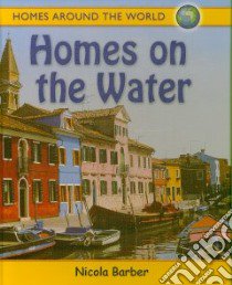 Homes on the Water libro in lingua di Barber Nicola