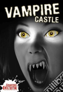 Vampire Castle libro in lingua di Rooney Anne