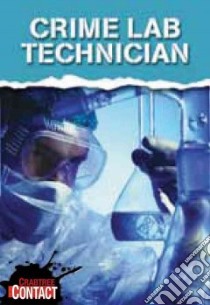 Crime Lab Technician libro in lingua di Townsend John