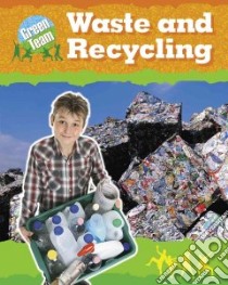 Waste and Recycling libro in lingua di Hewitt Sally