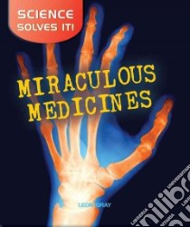 Miraculous Medicines libro in lingua di Boudrea Helene