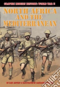 North Africa and the Mediterranean libro in lingua di Jeffrey Gary, Poluzzi Alessandro (ILT)