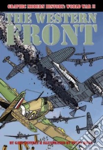 The Western Front libro in lingua di Jeffrey Gary, Riley Terry (ILT)
