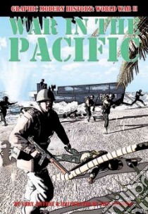 War in the Pacific libro in lingua di Jeffrey Gary
