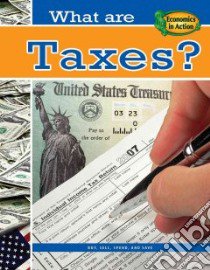 What Are Taxes? libro in lingua di Bedesky Baron