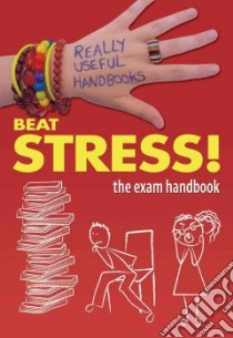 Beat Stress! libro in lingua di Naik Anita