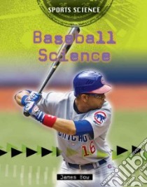 Baseball Science libro in lingua di Bow James