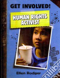 Human Rights Activist libro in lingua di Rodger Ellen