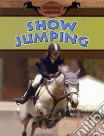Show Jumping libro in lingua di Johnson Robin