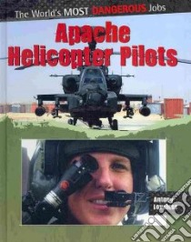 Apache Helicopter Pilots libro in lingua di Loveless Antony