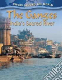 The Ganges libro in lingua di Aloian Molly