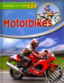 Motorbikes libro in lingua di Gifford Clive