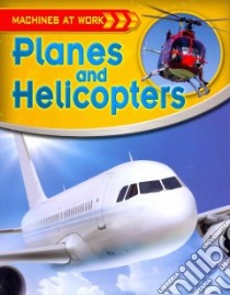 Planes and Helicopters libro in lingua di Gifford Clive