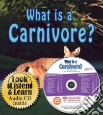 What Is a Carnivore? libro in lingua di Kalman Bobbie