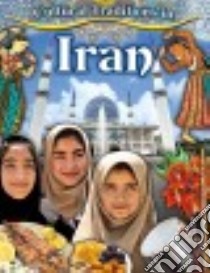 Cultural Traditions in Iran libro in lingua di Peppas Lynn