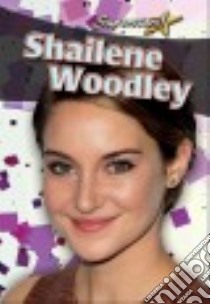 Shailene Woodley libro in lingua di Sjonger Rebecca