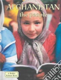 Afghanistan the People libro in lingua di Banting Erinn