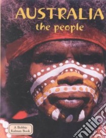 Australia the People libro in lingua di Banting Erinn
