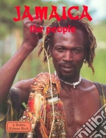 Jamaica the People libro in lingua di Wilson Amber