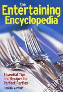 The Entertaining Encyclopedia libro in lingua di Vivaldo Denise