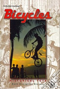 Bicycles libro in lingua di Stevens Beth Dvergsten