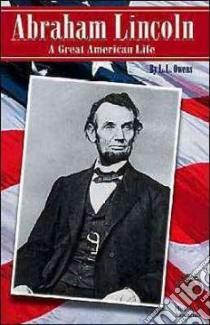 Abraham Lincoln libro in lingua di Owens L. L.