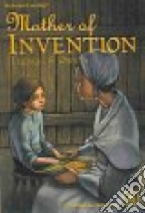 Mother of Invention libro in lingua di Owens Tom, Pendergast Holly (ILT)