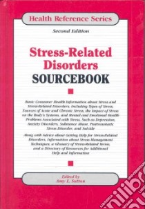 Stress-Related Disorders Sourcebook libro in lingua di Sutton Amy L. (EDT)