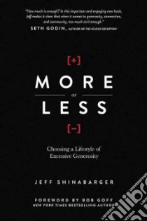 More or Less libro in lingua di Shinabarger Jeff