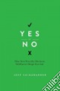 Yes or No libro in lingua di Shinabarger Jeff