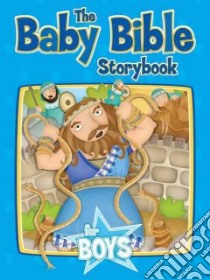 The Baby Bible Storybook for Boys libro in lingua di Currie Robin, Basaluzzo Constanza (ILT)