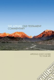 The Applied Old Testament Commentary libro in lingua di Hale Thomas, Thorson Stephen (CON)