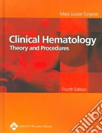 Clinical Hematology libro in lingua di Turgeon Mary Louise