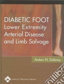 Diabetic Foot libro in lingua di Sidawy Anton N. M.D. (EDT)