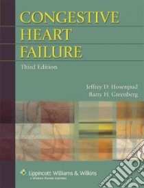 Congestive Heart Failure libro in lingua di Hosenpud Jeffrey D. (EDT), Greenberg Barry H. (EDT)