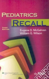 Pediatrics Recall libro in lingua di Eugene McGahren