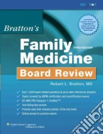 Bratton's Family Medicine Board Review libro in lingua di Bratton Robert L.