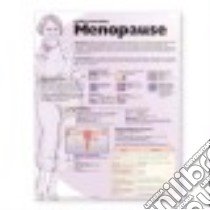 Understanding Menopause Anatomical Chart libro in lingua di Anatomical Chart Company (COR)