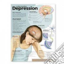 Understanding Depression Anatomical Chart libro in lingua di Anatomical Chart Company (COR)