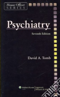 Psychiatry libro in lingua di Tomb David A.