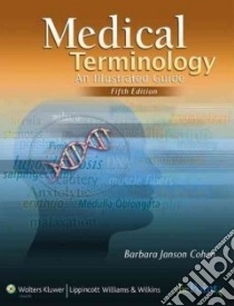 Medical Terminology libro in lingua di Barbara Janson Cohen