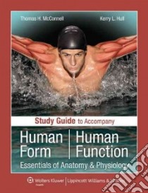 Human Form, Human Function libro in lingua di Hull Kerry L.